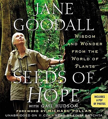 Seeds of Hope: Wisdom and Wonder from the World of Plants (Audio CD)