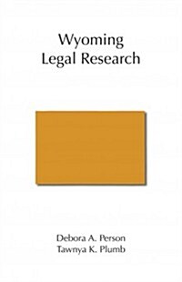 Wyoming Legal Research (Paperback)