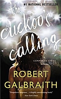 The Cuckoos Calling (Hardcover)