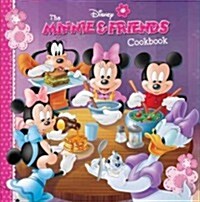 The Minnie & Friends Cookbook (Hardcover)