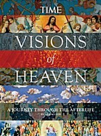 Time Visions of Heaven (Hardcover)