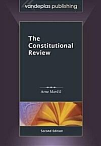 The Constitutional Review, Second Edition (Paperback)