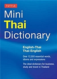 Tuttle Mini Thai Dictionary: English-Thai / Thai-English (Paperback)