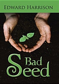 Bad Seed (Hardcover)