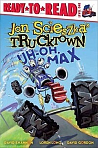 Uh-Oh, Max: Ready-To-Read Level 1 (Hardcover)