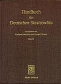 Handbuch Des Deutschen Staatsrechts: Band 1/2 (Hardcover)