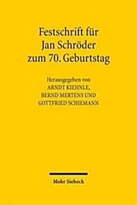 Festschrift Fur Jan Schroder Zum 70. Geburtstag (Hardcover)