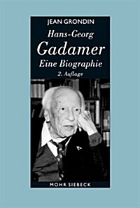 Hans-Georg Gadamer - Eine Biographie (Paperback, 2)