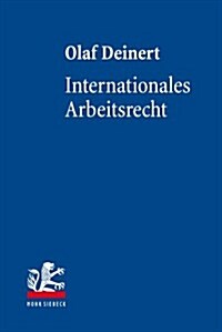 Internationales Arbeitsrecht (Hardcover)