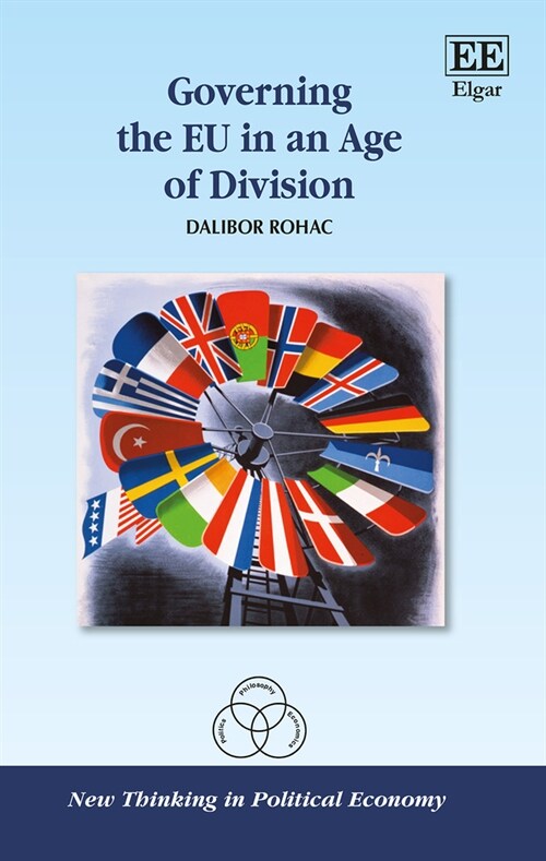 Governing the EU in an Age of Division (Hardcover)