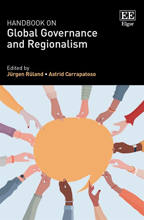 Handbook on Global Governance and Regionalism (Hardcover)