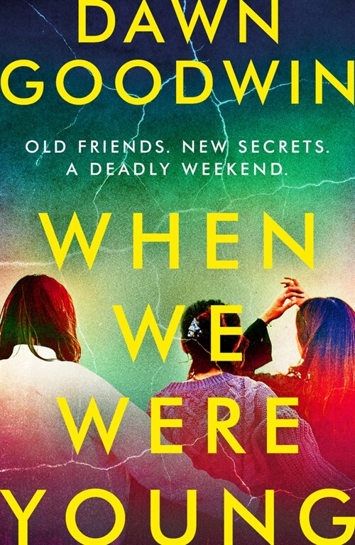 When We Were Young : A totally addictive psychological thriller with a shocking twist! (Paperback)