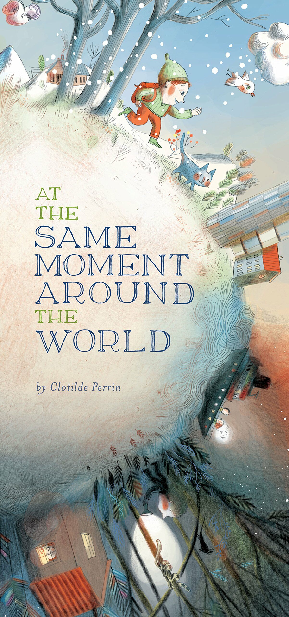 At the Same Moment, Around the World (Hardcover)