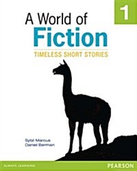 A World of Fiction 1: Timeless Short Stories (Paperback)
