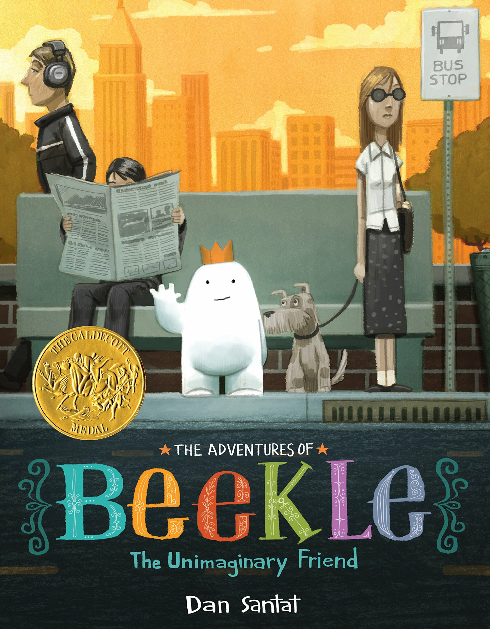 [중고] The Adventures of Beekle: The Unimaginary Friend (Caldecott Medal Winner) (Hardcover)
