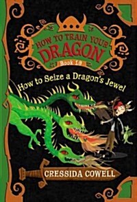 [중고] How to Train Your Dragon: How to Seize a Dragons Jewel (Paperback)