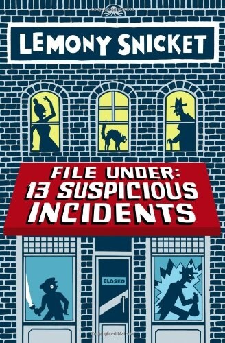 [중고] File Under: 13 Suspicious Incidents (Hardcover)