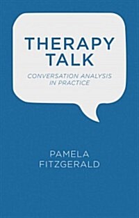 Therapy Talk : Conversation Analysis in Practice (Hardcover)