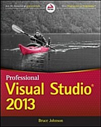 Professional Visual Studio 2013 (Paperback)