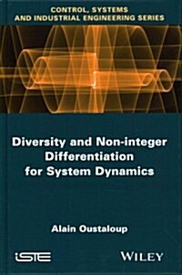 Diversity and Non-Integer Differentiation for System Dynamics (Hardcover)