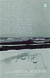 This Way to the Sugar (Paperback)