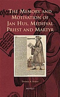 ES 11 The Memory and Motivation of Jan Hus, Fudge (Hardcover)