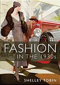 Fashion in the 1930s (Paperback)