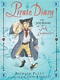 Pirate Diary: The Journal of Jake Carpenter, Cabin Boy (Paperback)