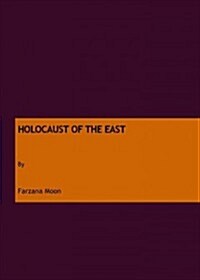 Holocaust of the East (Hardcover, New)