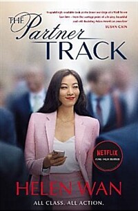 The Partner Track : The Must-Read Book Behind the Gripping Netflix Legal Drama (Paperback)