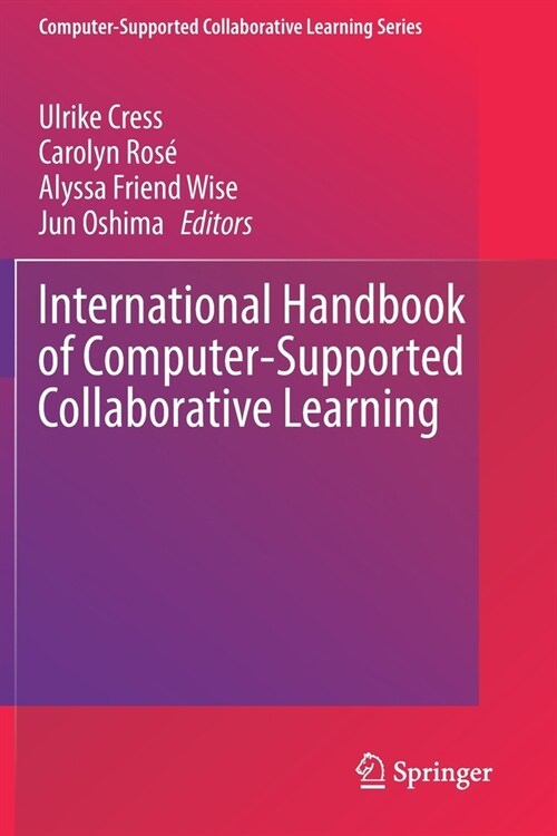 International Handbook of Computer-Supported Collaborative Learning (Paperback)