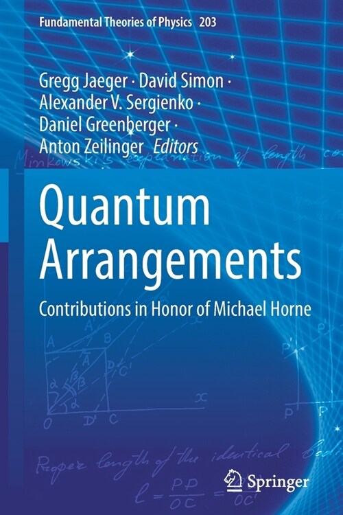 Quantum Arrangements: Contributions in Honor of Michael Horne (Paperback, 2021)