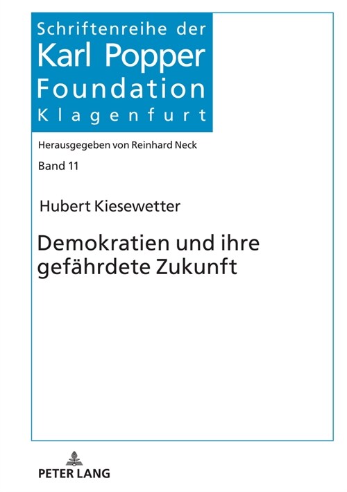 Demokratien und ihre gefaehrdete Zukunft (Hardcover)