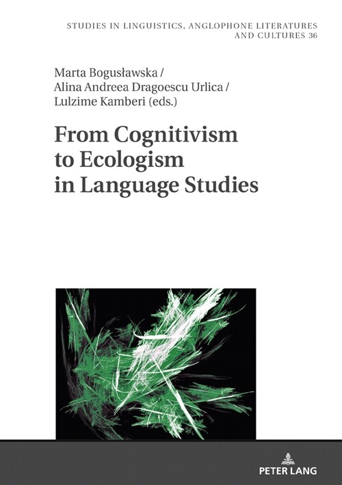From Cognitivism to Ecologism in Language Studies (Hardcover, 1st)