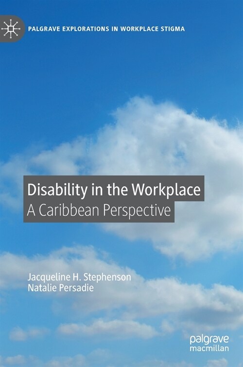 Disability in the Workplace: A Caribbean Perspective (Hardcover, 2023)