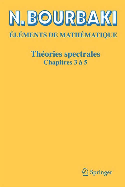 Th?ries Spectrales: Chapitres 3 ?5 (Paperback, Re D. 2023)