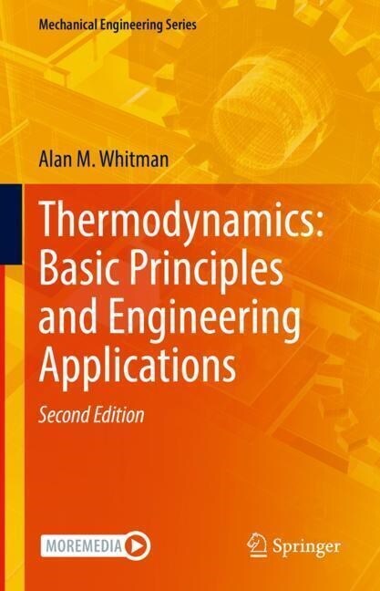 Thermodynamics: Basic Principles and Engineering Applications (Hardcover, 2, 2023)