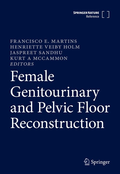 Female Genitourinary and Pelvic Floor Reconstruction (Hardcover)