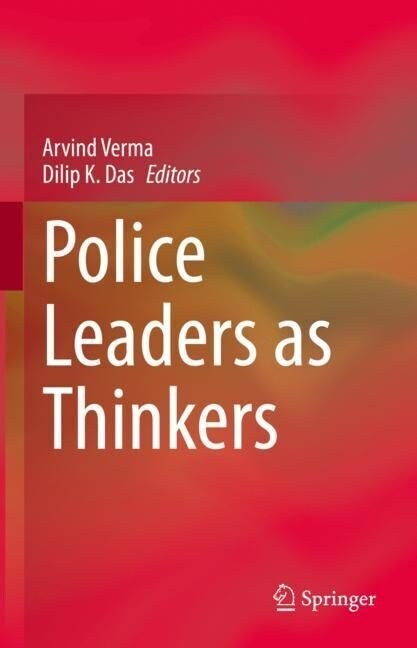 Police Leaders as Thinkers (Hardcover)