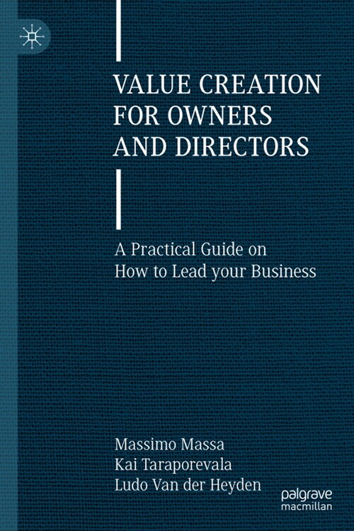 Value Creation for Owners and Directors: A Practical Guide on How to Lead Your Business (Hardcover, 2023)