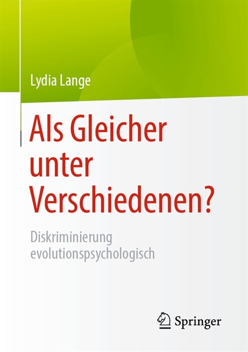 ALS Gleicher Unter Verschiedenen?: Diskriminierung Evolutionspsychologisch (Paperback, 1. Aufl. 2022)