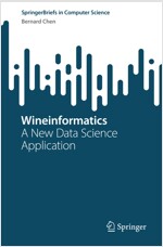 Wineinformatics: A New Data Science Application (Paperback, 2023)