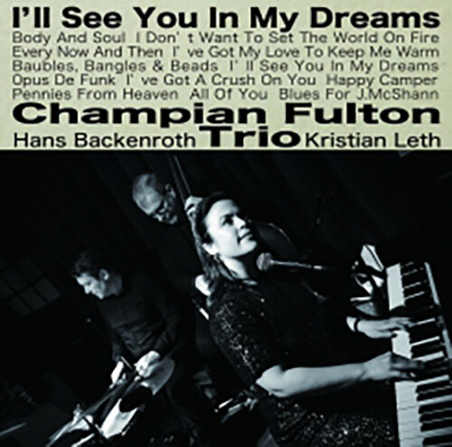 [수입] Champian Fulton Trio - Ill See You In My Dreams [180g LP]