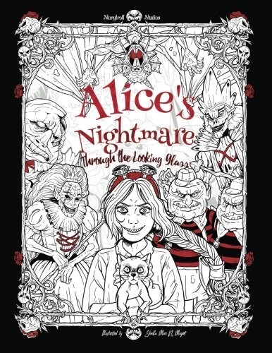 Alices Nightmare - Through the Looking Glass (Paperback)
