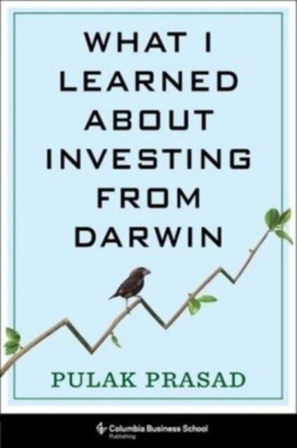 What I Learned About Investing from Darwin (Hardcover)