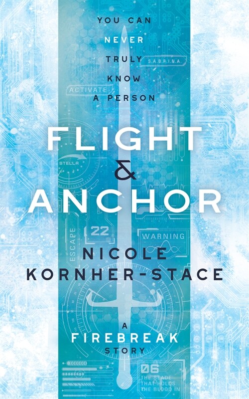 Flight & Anchor: A Firebreak Story (Paperback)