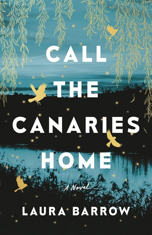 Call the Canaries Home (Paperback)