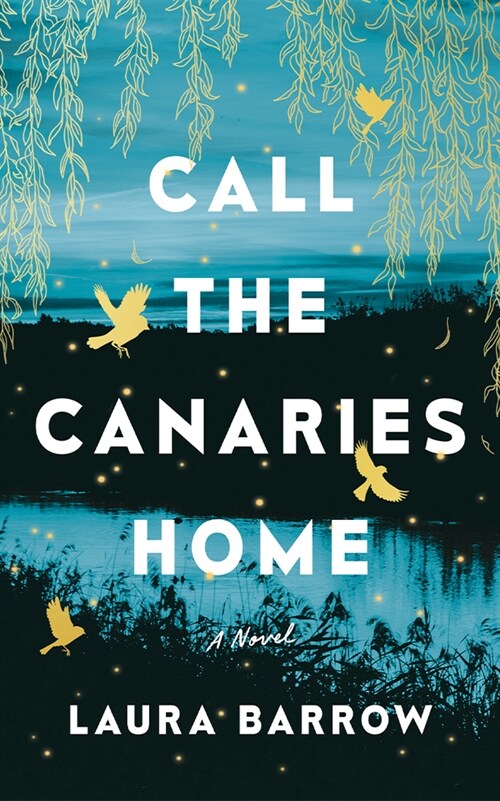 Call the Canaries Home (Audio CD)