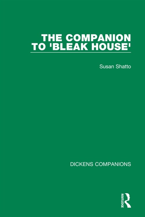 The Companion to Bleak House (Paperback, 1)