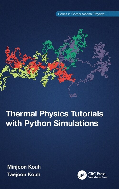 Thermal Physics Tutorials with Python Simulations (Hardcover, 1)